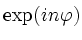 $\exp(in\varphi)$