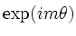 $\exp(im\theta)$