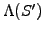 $ \Lambda(S^\prime)$