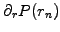 $ \partial_r P(r_n)$