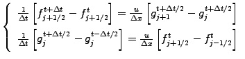 $\displaystyle \left\{\begin{array}{l} \frac{1}{\Delta t} \left[f_{j+1/2}^{t+\De...
...frac{u}{\Delta x} \left[f_{j+1/2}^{t }-f_{j-1/2}^{t }\right] \end{array}\right.$