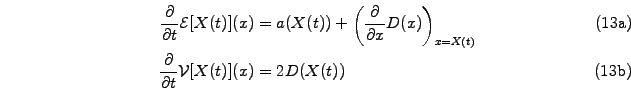 \begin{subequations}\begin{alignat}{2} \frac{\partial }{\partial t}\mathcal{E}[X...
...}{\partial t}\mathcal{V}[X(t)](x) & = 2D(X(t)) & \end{alignat}\end{subequations}