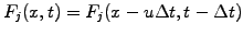 $ F_j(x,t)=F_j(x-u\Delta t,t-\Delta t)$