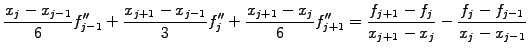 $\displaystyle \frac{x_j -x_{j-1}}{6} f^{\prime\prime}_{j-1} + \frac{x_{j+1}-x_{...
...rime}_{j+1} = \frac{f_{j+1}-f_j}{x_{j+1}-x_j} - \frac{f_j-f_{j-1}}{x_j-x_{j-1}}$