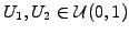 $ U_1, U_2 \in \mathcal{U}(0,1)$